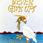 Nigdy, nigdy się nie poddawaj
