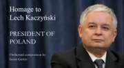 Homage to Polish President Lech Kaczynski (1949-2010), Orchestral Composition by Isaias Garcia