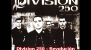 Division 250 - Revoluciòn.mp4