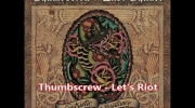 Thumbscrew - Let's Riot.mp4