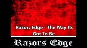 Razors Edge - The Way Its Got To Be.mp4