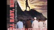 Kill Baby Kill - 2YT4 This Job.mp4