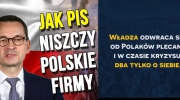 Kryzys gospodarczy, a rząd PiS niszczy polskich przedsiębiorców!
