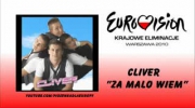 Cliver - "Za mało wiem" Krajowe Eliminacje Eurowizja 2010 - kandydat