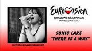 Sonic Lake - "There is a way" Krajowe Eliminacje Eurowizja 2010 - kandydat