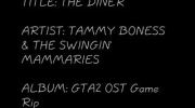Grand Theft Auto 2 - Soundtrack (Tammy Boness & The Swingin' Mammaries: The Diner)