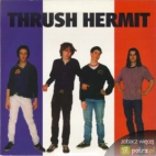 Thrush Hermit zespół