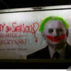 Why so serious? - Kaczyński