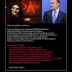 Donald Tusk - Jak rozliczyć antypolską mendę ?! SAW / Piła