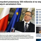 Bronisław Komorowski przeznaczy 300 milionów zł na wspieranie małych ukraińskich firm