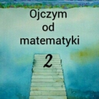 Ojczym od matematyki 2
