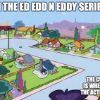 domy w serial ed edd i eddy