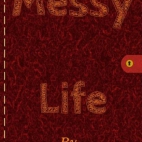 Messy Life (WTH) Spanking Story