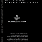 Słuchaj Naszego Radia Online | Radio Nieżurawska - Muzyka, która porusza Twoje serce