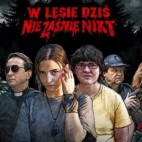w lesie nie zaśnie nikt. 2