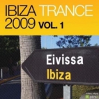 Ibiza Trance 2009 Vol.1 (2009)