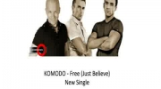 KOMODO - Free (Just Believe) - preview