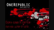 OneRepublic - Secrets ,x