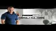 Pudzian Band - Dawaj na Ring[wersja albumowa]
