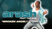 ARASH  "Broken Angel" Feat. Helena (From the upcoming  2011 album).avi