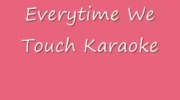 Everytime We Touch Karaoke