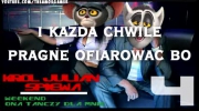 Król Julian śpiewa [#4] ft. Weekend - Ona tanczy dla mnie! - HD