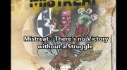 Mistreat - There's no Victory without a Struggle.mp4