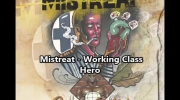 Mistreat - Working Class Hero.mp4