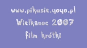 Wilkanoc 2007 pikusie.yoyo.pl