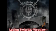 Legion Twierdzy Wroclaw - Jestem Kroczącą Śmiercią.mp4
