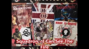 Squadron - I Can See The Fire.mp4