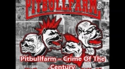 Pitbullfarm – Crime Of The Century.mp4