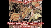 Brutal Attack - Tomorrows's Dream.mp4