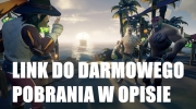 SEA OF THIEVES PEŁNA WERSJA POBIERZ ZA DARMO PC VERSION DOWNLOAD