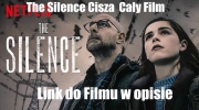 The Silence Cisza Cały Film Lektor PL FULL HD