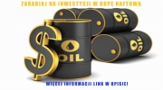 Zarabiaj Na Inwestycji w Ropę Naftową! Łatwy Zarobek