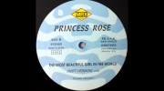 Princess Rose - The Most Beautiful Girl In The World (Soft Version).mp4