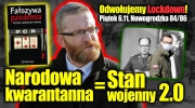 Grzegorz Braun: Narodowa Kwarantanna _ Stan Wojenny 2.0 (05.11.2020)