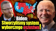 Joe Biden: "Stworzyliśmy system wyborczego oszustwa!"