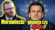 Grzegorz Braun: Mateusz Morawiecki -głupota czy ZDRADA? (25.11.2020)