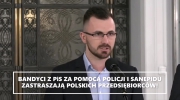 KONFEDERACJA - Bandyci z PiS za pomocą policji i sanepidu zastraszają przedsiębiorców!