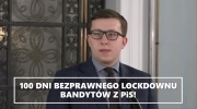 KONFEDERACJA - 100 dni bezprawnego lockdownu bandytów z PiS! (02.02.2021)