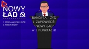 Mateusz Morawiecki i Nowy Ład w 3 punktach!