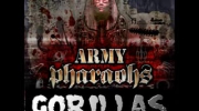Army of the Pharaohs - Gorillas
