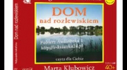 Dom nad rozlewiskiem - Audiobook mp3