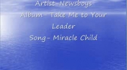 Newsboys- Miracle Child