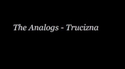 The Analogs - Trucizna