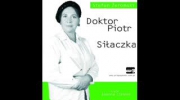 Dr Piotr / Siłaczka - audiobook