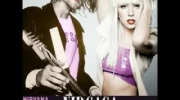 NirGaga - Nirvana i Lady Gaga